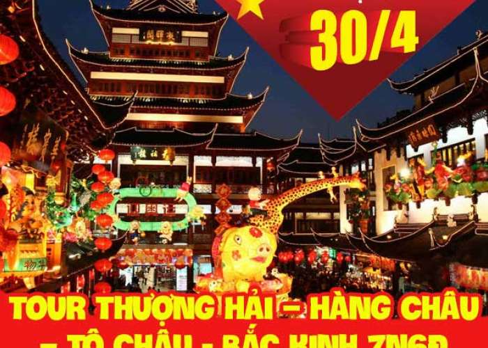 Du Lịch Thượng Hải – Hàng Châu – Tô Châu - Bắc Kinh 7 Ngày Lễ 30-4 Và 1/5 (BayVietnam Airlines)